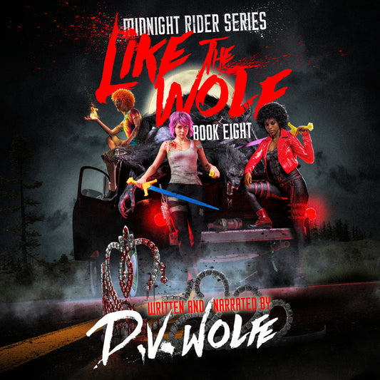 Like the Wolf │Midnight Rider Series Book 8│Audiobook