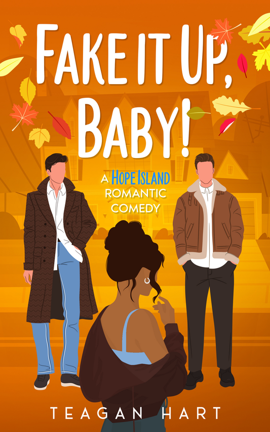 Fake It Up, Baby!│Hope Island Series Book 8 │eBook